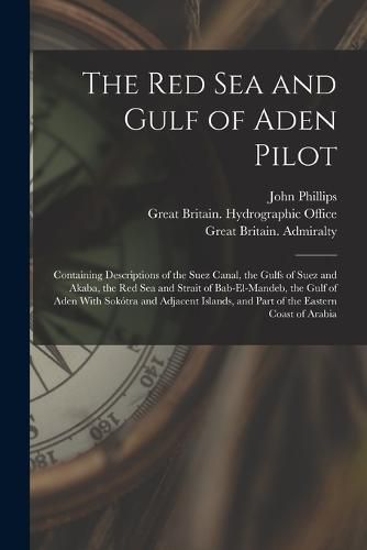 The Red Sea and Gulf of Aden Pilot