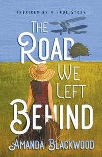 Cover image for The Road We Left Behind