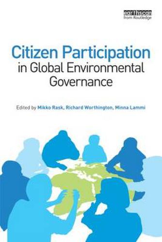 Cover image for Citizen Participation in Global Environmental Governance