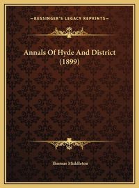 Cover image for Annals of Hyde and District (1899)