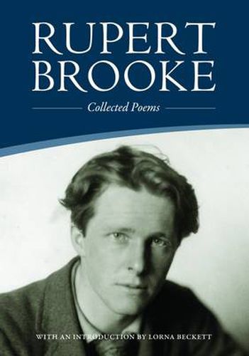 Rupert Brooke: Collected Poems