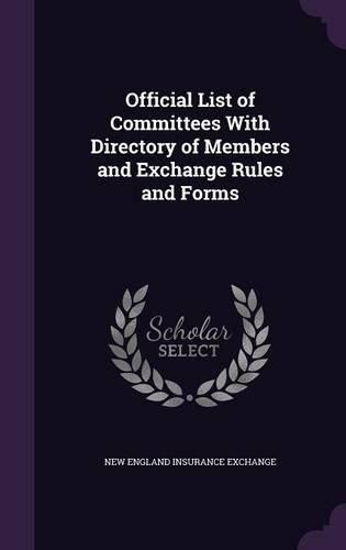 Cover image for Official List of Committees with Directory of Members and Exchange Rules and Forms
