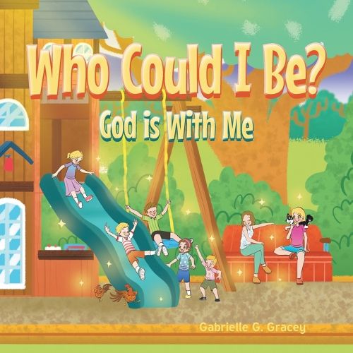 Cover image for Who Could I Be? God Is with Me