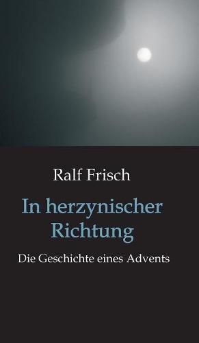 In herzynischer Richtung