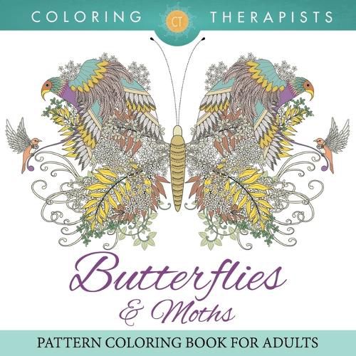 Cover image for Butterflies & Moths Pattern Coloring Book For Adults