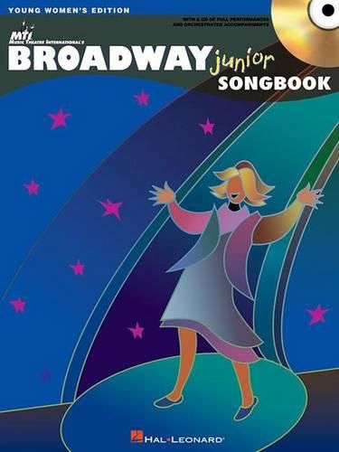 Cover image for The Broadway Junior Songbook: Young Women's Edition