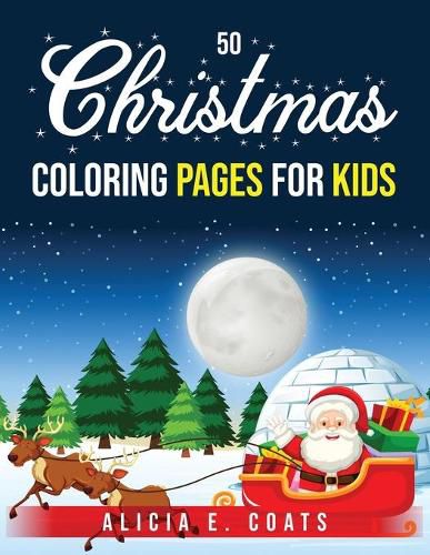 50 Christmas Coloring Pages for Kids