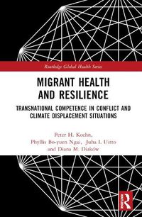 Cover image for Migrant Health and Resilience