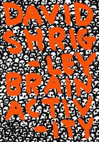 Cover image for David Shrigley: Brain Activity