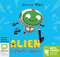 Cover image for Alien and the Pants of Doom