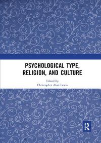 Cover image for Psychological Type, Religion, and Culture