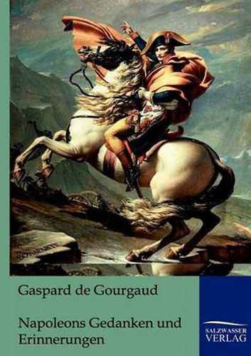 Cover image for Napoleons Gedanken und Erinnerungen