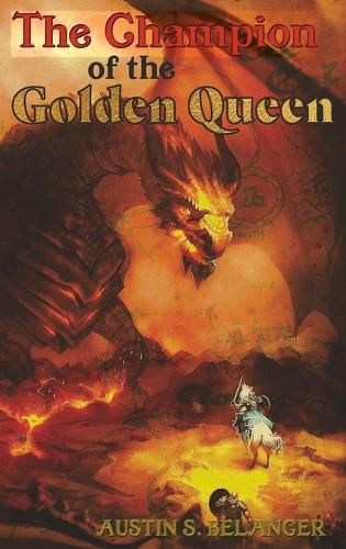 Cover image for The Champion of the Golden Queen