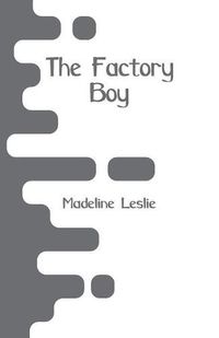 Cover image for The Factory Boy