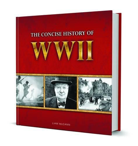 Cover image for Little Book of the Concise History of Wwii