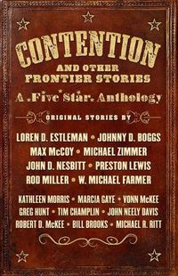 Cover image for Contention and Other Frontier Stories: A Five Star Anthology
