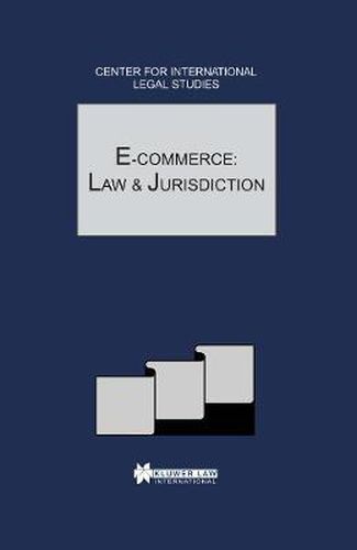 Cover image for E-Commerce: Law and Jurisdiction: The Comparative Law Yearbook of International Business