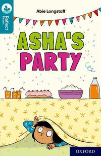 Cover image for Oxford Reading Tree TreeTops Reflect: Oxford Reading Level 9: Asha's Party
