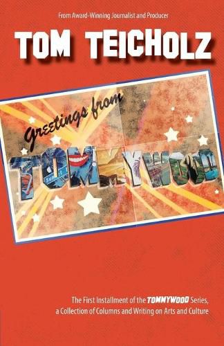 Cover image for Greetings from Tommywood: The First Installment of the Tommywood Series