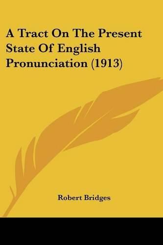 Cover image for A Tract on the Present State of English Pronunciation (1913)