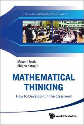 Cover image for Mathematical Thinking: How To Develop It In The Classroom