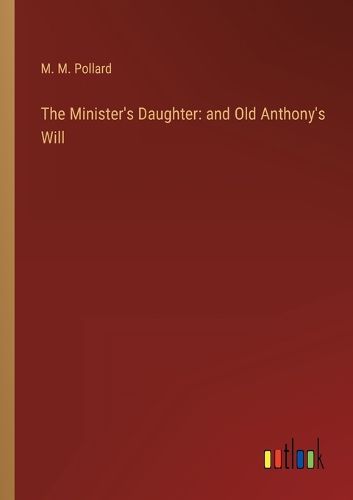 Cover image for The Minister's Daughter