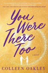 Cover image for You Were There Too