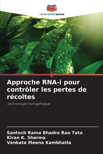 Cover image for Approche RNA-i pour controler les pertes de recoltes