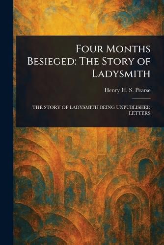 Cover image for Four Months Besieged