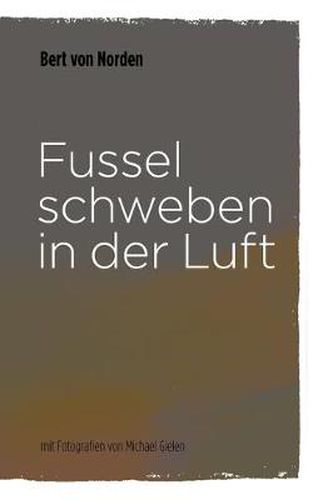 Cover image for Fussel schweben in der Luft