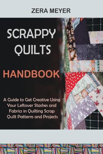 Cover image for Scrappy Quilts Handbook