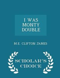 Cover image for I Was Monty's Double