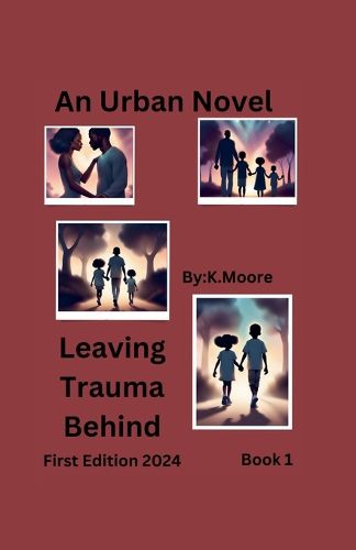 Cover image for Leaving Trauma Behind