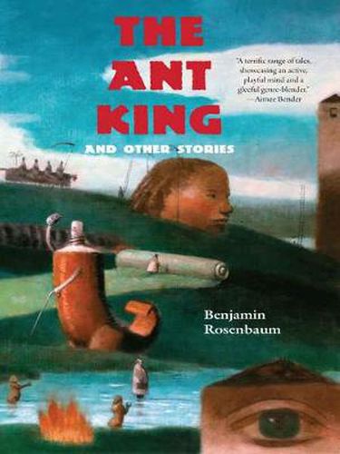 Cover image for The Ant King: and Other Stories