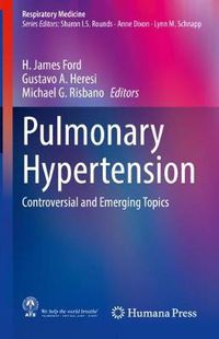 Cover image for Pulmonary Hypertension: Controversial and Emerging Topics