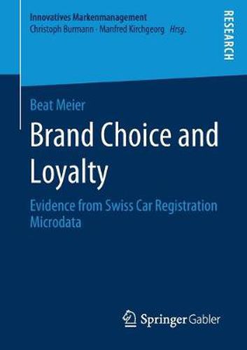 Cover image for Brand Choice and Loyalty: Evidence from Swiss Car Registration Microdata