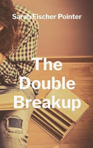 Cover image for The Double Breakup