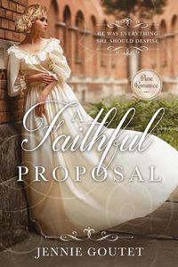 Cover image for A Faithful Proposal