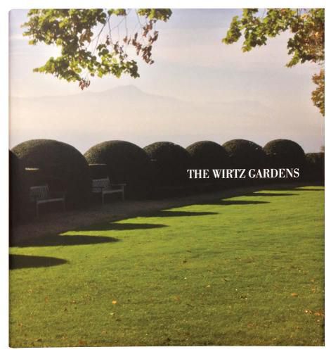 Cover image for The Wirtz Gardens: Part III