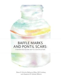 Cover image for Baffle Marks and Pontil Scars