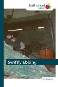Cover image for Swiftly Ebbing