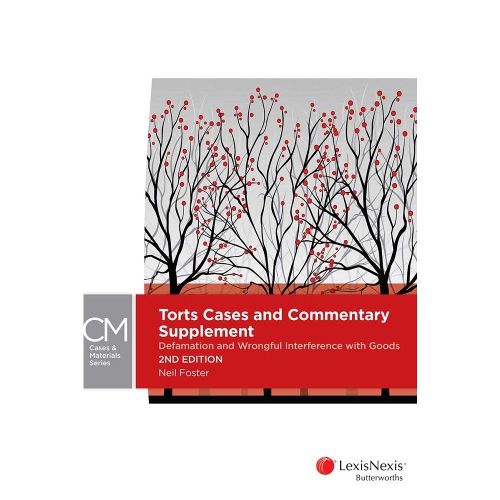 Cover image for Torts Cases and Commentary Supplement: Defamation and Wrongful Interference with Goods