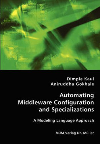 Cover image for Automating Middleware Configuration and Specializations