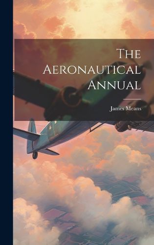 Cover image for The Aeronautical Annual