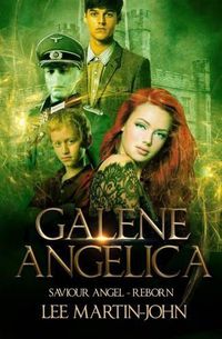 Cover image for Galene Angelica - Saviour Angel-Reborn