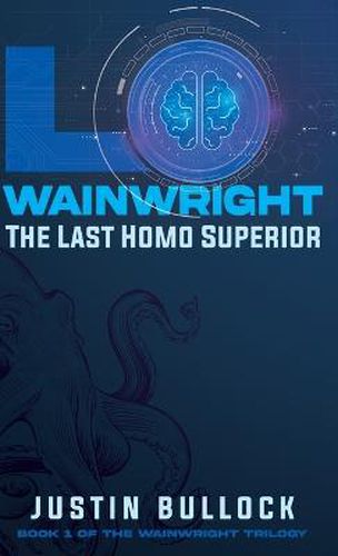 Cover image for Lo Wainwright The Last Homo Superior