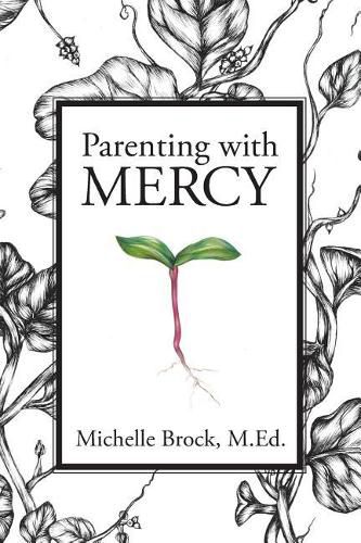 Parenting with Mercy