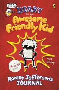 Cover image for Diary of an Awesome Friendly Kid: Rowley Jefferson's Journal