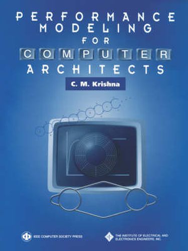 Performance Modeling for Computer Architects