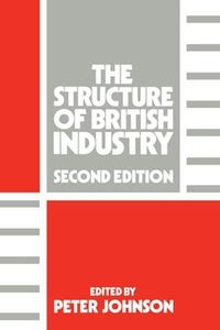 Cover image for The Structure of British Industry